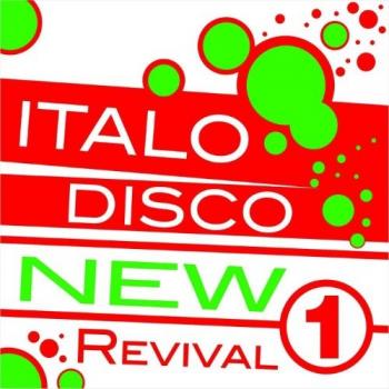 VA - Italo Disco New Revival Volume 1