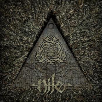 Nile - What Should Not Be Unearthed