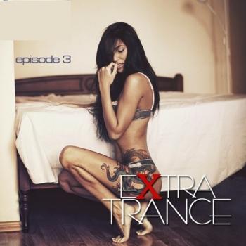 VA - Extra Trance (episode 3)