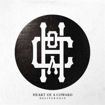 Heart Of A Coward - Deliverance