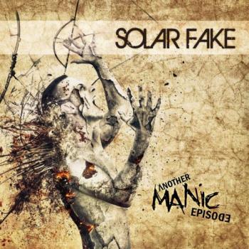 Solar Fake - Another Manic Episode