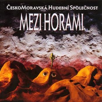 Ceskomoravska Hudebni Spolecnost Mezi horami