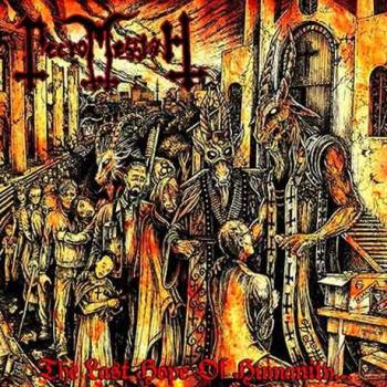 Necromessiah - The Last Hope Of Humanity