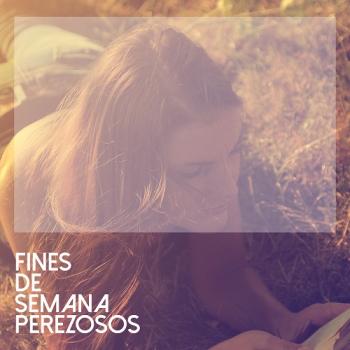 VA - Fines de Semana Perezosos