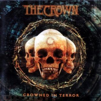 The Crown - Crowned In Terror