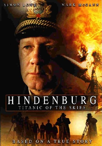 .   / Hindenburg: Titanic of the Skies