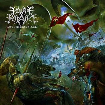 Hour of Penance - Cast the First Stone