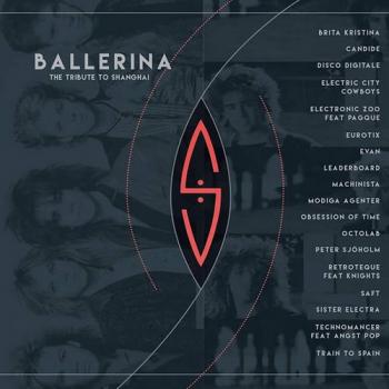 VA - Ballerina: The Tribute To Shanghai