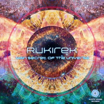 Rukirek - Main Secret Of The Universe