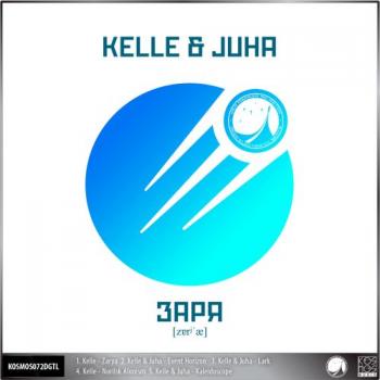 Kelle Juha - Zarya EP