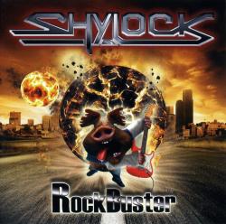 Shylock - Rock Buster