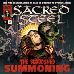 Sacred Steel - The Bloodshed Summoning