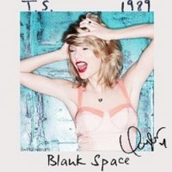 Taylor Swift - Blank Space