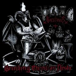 Infernus - Grinding Christian Flesh