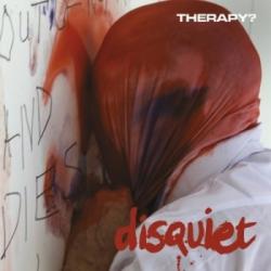 Therapy? - Disquiet