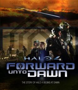 Halo 4:    / Halo 4: Forward Unto Dawn MVO