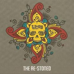 The Re-Stoned - Totems