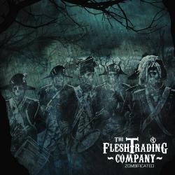 The Flesh Trading Company - Zombificated