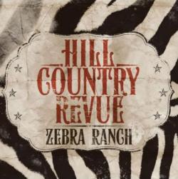 Hill Country Revue - Zebra Ranch