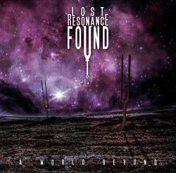 Lost Resonance Found - A World Beyond