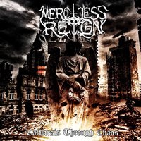 Merciless Reign - Catharsis Through Chaos