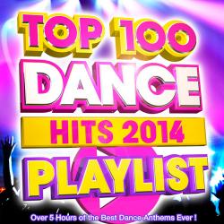 VA - Top 100 Dance Hits Playlist