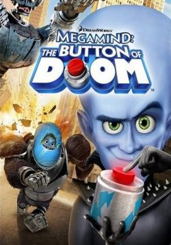 :   / Megamind: The Button of Doom