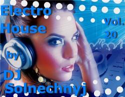 VA - Electro House by Dj Solnechnyj Vol.20