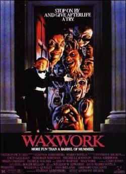    / Waxwork