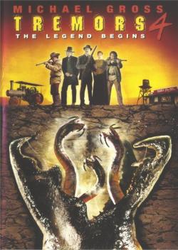   4   / Tremors 4: The Legend Begins