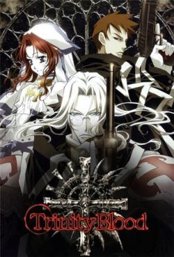   / Trinity Blood [TV] [24  24] [RAW] [RUS+JAP]