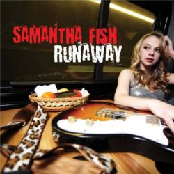 Samantha Fish - Runaway