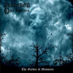 Cyril Lepizzera Group Arianrod - The Garden Of Memories