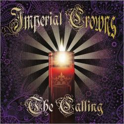 Imperial Crowns - The Calling