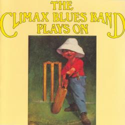 The Climax Blues Band - Plays On