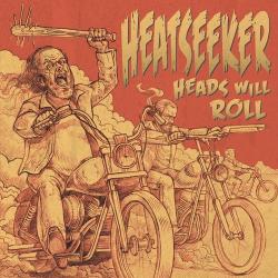 Heatseeker - Heads Will Roll