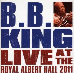 B.B. King - Live at the Royal Albert Hall 2011