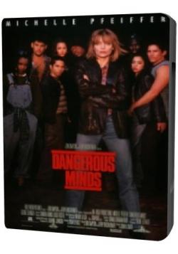   / Dangerous Minds MVO