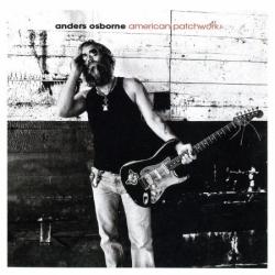 Anders Osborne - American Patchwork