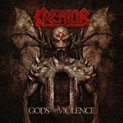 Kreator - Gods of Violence