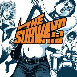 The Subways - The Subways