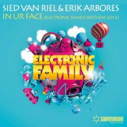 Sied van Riel & Erik Arbores - In Ur Face