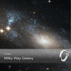 Pulsar - The Milky Way Galaxy