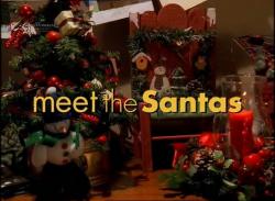 ,    / Meet the Santas MVO