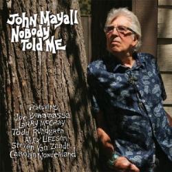 John Mayall - Nobody Told Me