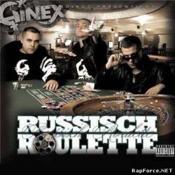 Ginex - Russisch Roulette (2009)