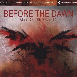 Before The Dawn - Rise Of The Phoenix