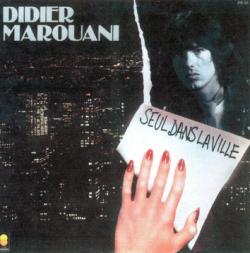 Didier Marouani - Seul Dans La Ville