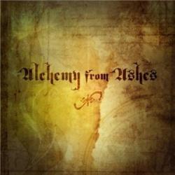 Alchemy From Ashes - Alchemy From Ashes