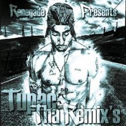 2pac - Tupac Tha Remixs